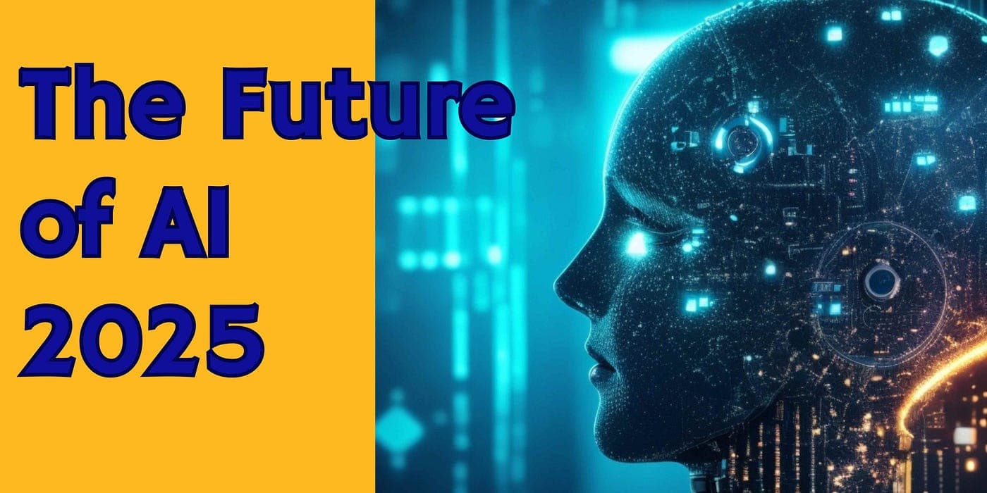 AI Predictions for 2025 What We Expect